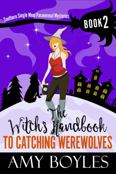 The Witch's Handbook to Catching Werewolves