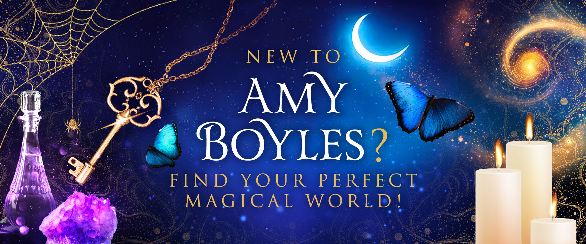 Amy Boyles - Find Your Perfect Magical World